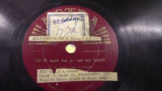 Albert de Booy: Als ik weet dat jij van me houdt.  (1933).