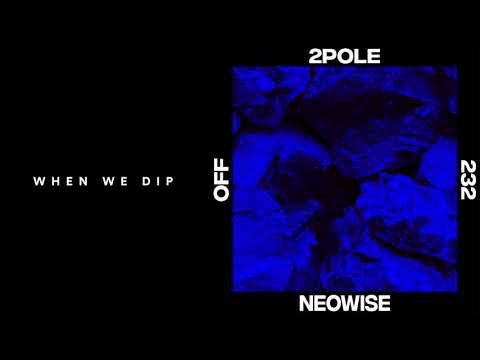 Premiere: 2pole - Neowise [OFF Recordings]