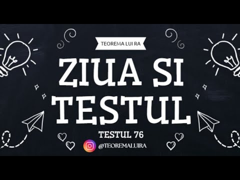 TESTUL 76 -  EVALUARE NATIONALA 2025