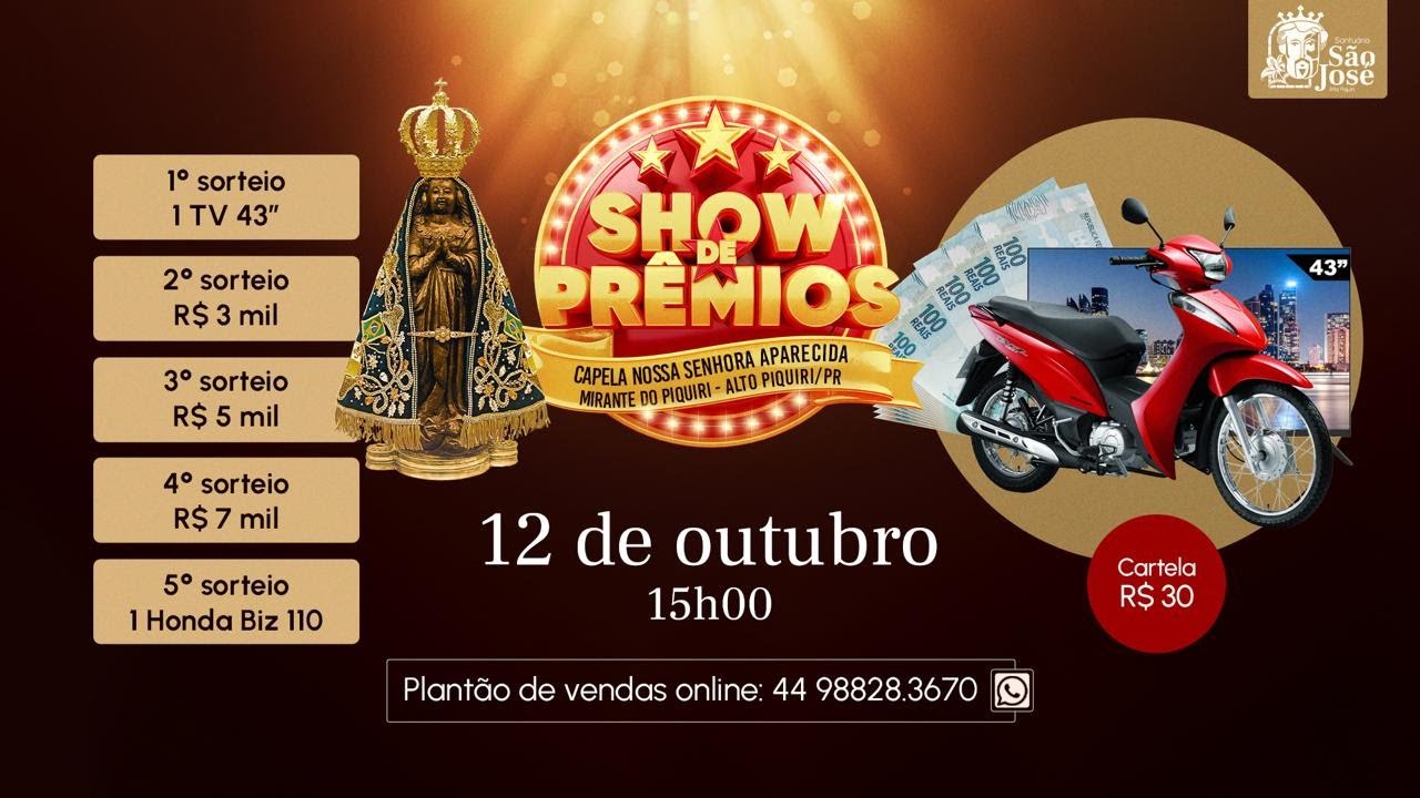 Show de Prêmios da Capela Nossa Senhora Aparecida | Mirante do Piquiri