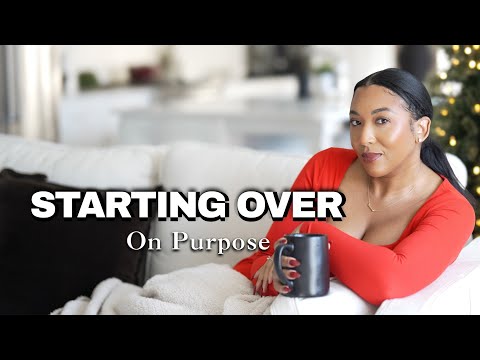 This Time I'm Starting Over on Purpose