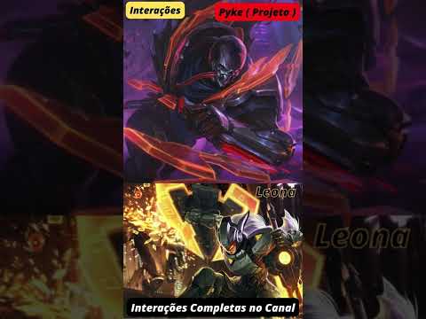 Interações #11 Pyke " Projeto "#falas #interações #pyke #shorts #fiora #leona #yasuo #warwick #jclol