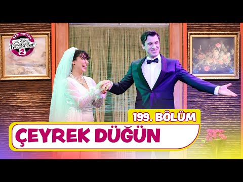 Çeyrek Düğün (199. Bölüm) - Çok Güzel Hareketler 2