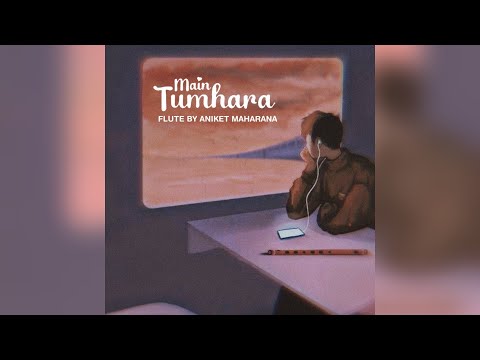 Main Tumhara | Flute Version | Lyrical Video | Aniket Maharana