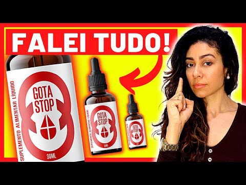 ?Gota Stop É BOM?gota stop funciona?(VEJA)gota stop review-gota stop diabetes-gota stop depoimentos