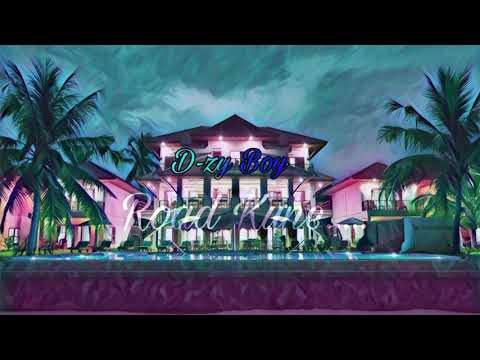 D-zy Boy - Road Kune (Official Audio)