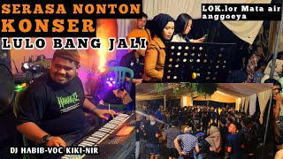 Download lagu 💥💯SERASA NONTON KONSER LULO BANG JALI🔰VOC KIKI-NIR FT DJ HABIB📌lok LOR MATA AIR PDAM ANDONOHU mp3