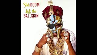 Slick DOOM - Lick the Ballskin