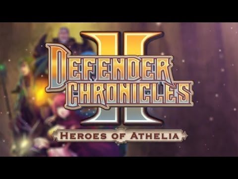 Defender Chronicles II : Heroes of Athelia IOS