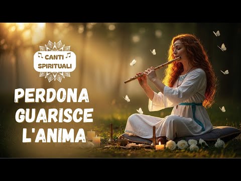 6 CANZONI PER IL PERDONO | MUSICA A 432 HZ CHE LIBERA IL CUORE E GUARISCE L'ANIMA