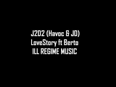 Havoc & JD - LoveStory ft Berto