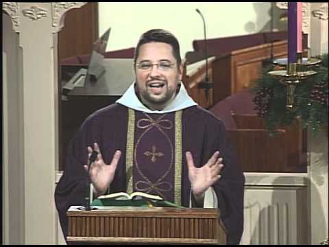 Homily 12-18-2010 - Fr. Anthony Mary - Advent Weekday