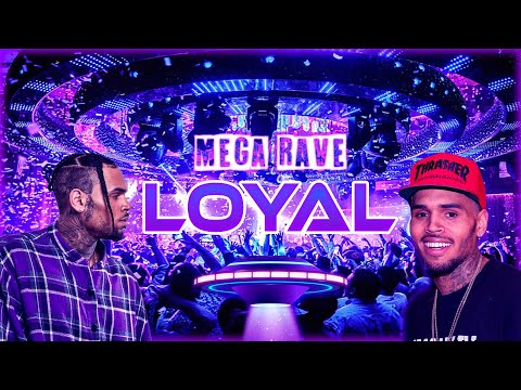 MEGA RAVE LOYAL • CHRIS BROWN - DJ JAJA (MC's Jhenny, Durrony, Victor Jr, Gw, Madan e Delux)