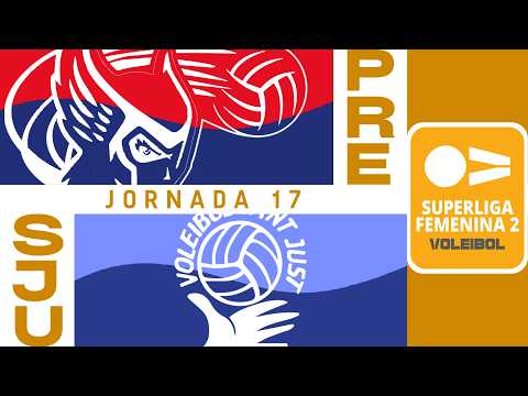 [SF2 Gr. B] - Jornada 17 - Barnadental CV Premiá de Dalt - AVK Voleibol Sant Just