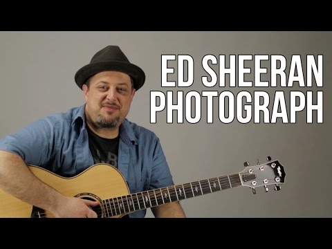 Ed Sheeran Photograph Guitar Lesson + Tutorial