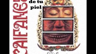 Debajo de tu piel-Caifanes