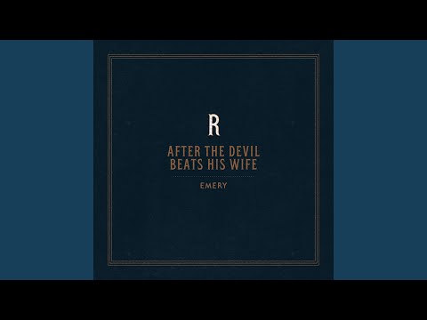 Video thumbnail for After The Devil Beats His Wife (Reimagined)