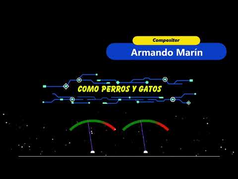Como Perros Y Gatos - Armando Marin