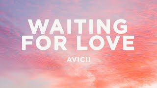 Download lagu Avicii Waiting For Love... mp3