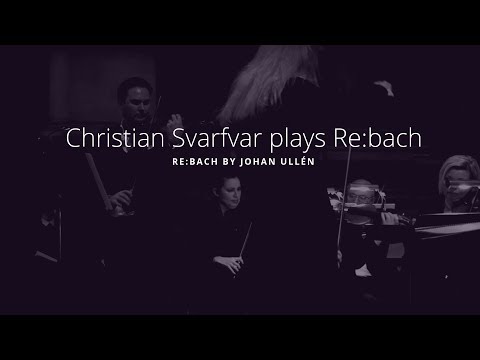 Christian Svarfvar | R e : B a c h - L i v e | Royal Palace of Stockholm