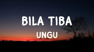 Download lagu Ungu - Bila Tiba ( Lirik ) RELIGI mp3