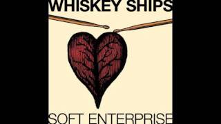 Whiskey Ships - Disgrace