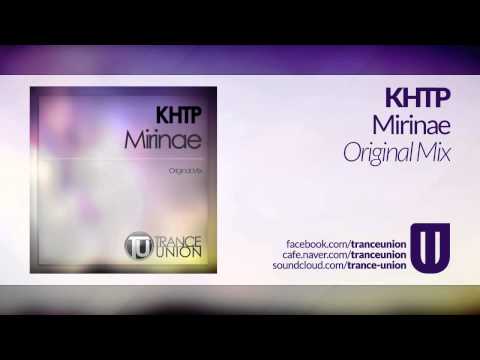 TU015: KHTP - Mirinae (Original Mix)