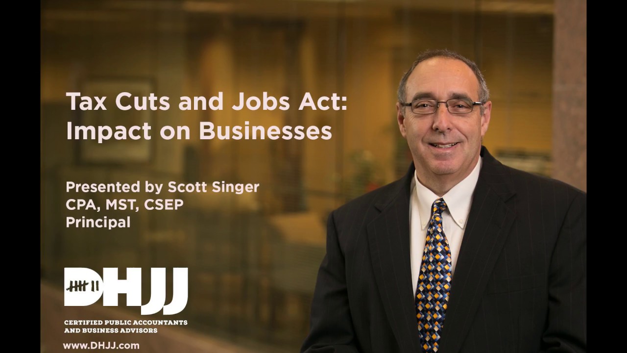 Webinar Tax Reform for Businesses Scott Singer