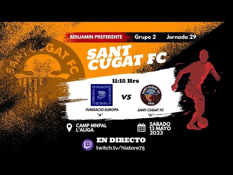 Partido Completo J29 Benjamín Pref Grupo 2  FF Badalona "·A" vs FE Europa "B" 13 de Mayo 2023