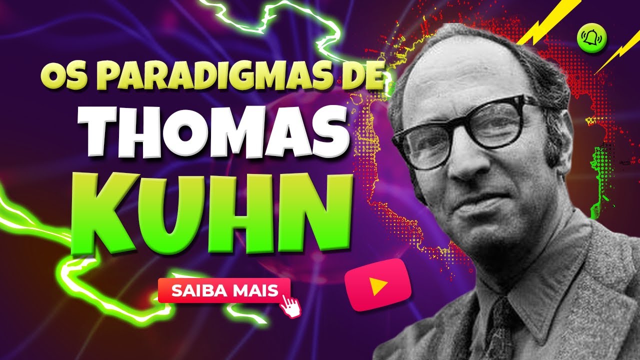 Os paradigmas de Thomas Kuhn