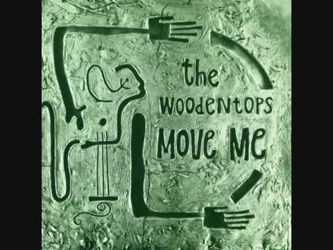 The WOODENTOPS - 'Move Me' - 7" 1985