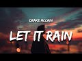 Drake McCain Let It Rain Lyrics