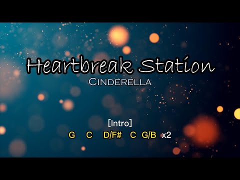 Heartbreak Station - Cinderella