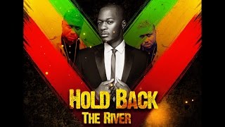 Hold Back The River (Reggae) Zalon feat Gappy Ranks