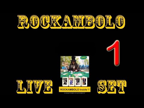 Rockambolo Live Set - Il racconto - parte 1