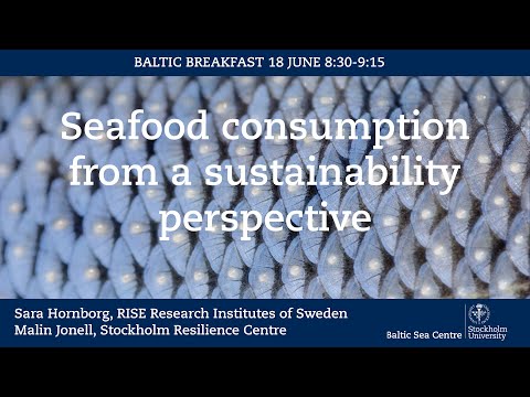 , title : 'Baltic Breakfast: Seafood Consumption from Sustainability Perspective'