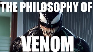 The Brilliant Philosophy of Venom (Video Essay)
