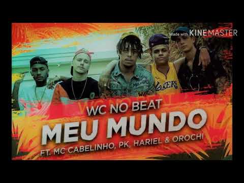 WC NO BEAT - MEU MUNDO
