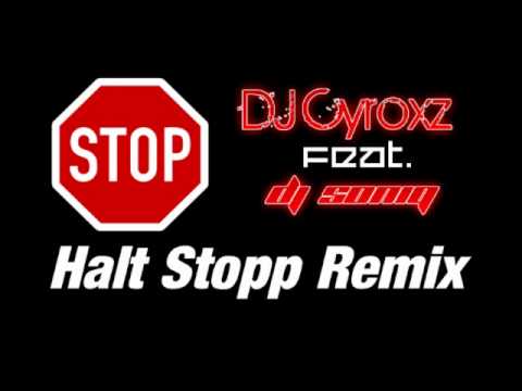 DJ Cyroxz - Psychopath Andreas Halt Stopp Remix (feat. DJ SONiQ)