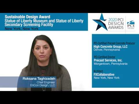 PCI Design Award Statue of Liberty Musum