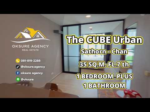 The Cube Urban Sathorn - Chan, Bangkok, Soi Chan 51, Wat Prayakrai, Bang Kho Laem, Bangkok, 1 Bedroom, 35 sqm, Condo For Rent, by NATTAPHONG Yodmanotham (K. Book), 500491201 - DDproperty.com