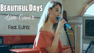 Beautiful Days (Kyla)  / Live Cover / Featuring Eufritz | Wedding Song