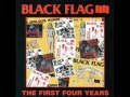 I've Had It - Black Flag