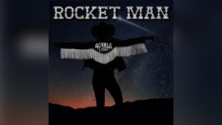 Royale Lynn Rocket Man