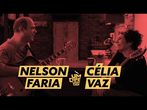 Um Café Lá em Casa com Célia Vaz e Nelson Faria