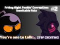 Friday Night Funkin Corruption Inevitable Fate NEXT TIME YOU RE MINE WHITTY