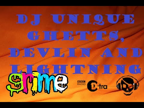 DJ Unique ft. Ghetts, Devlin and Lightning - 1Xtra (27/01/08)
