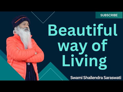 Beautiful way of Living  !!