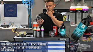 Auto Pflegeprodukte im Test -Koch Chemie - Liqui Moly - Nextzett R107 Schrauber