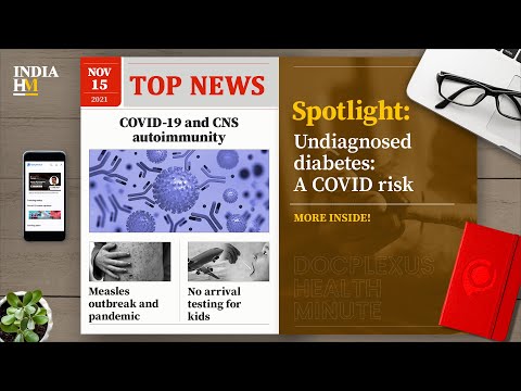 Teens Infected with COVID-19 Can Develop CNS Autoimmunity, and More